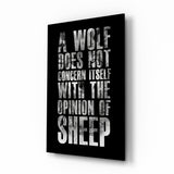 Wolf Opinion of Sheep Quote Glass Wall Art