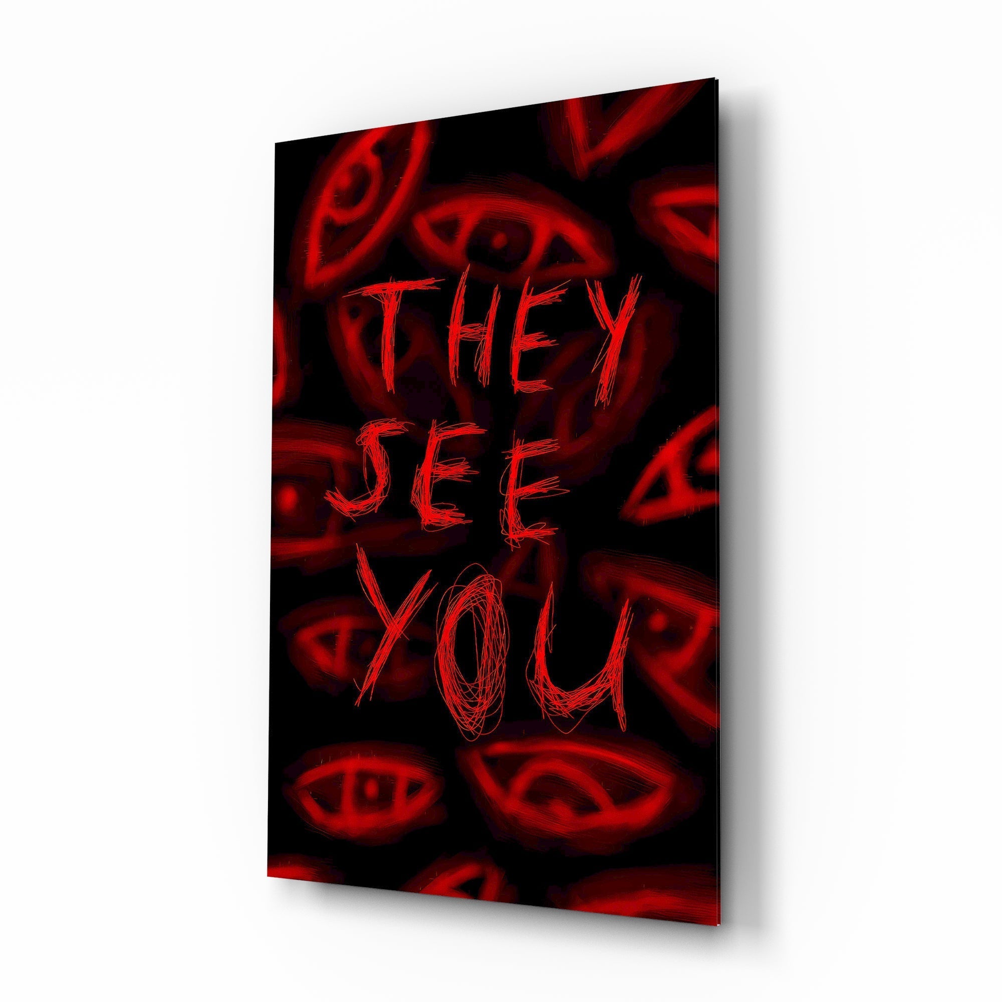 They See You Red Scrawl Eyes Glass Wall Art