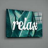 Relax Glass Wall Art.