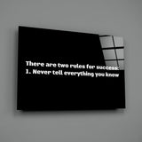 Two Rules for Success Glass Wall Art.