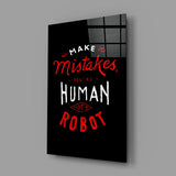 Make Mistakes Glass Wall Art.