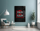 No Pain No Gain Glass Wall Art.