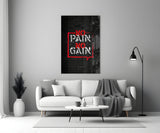 No Pain No Gain Glass Wall Art.