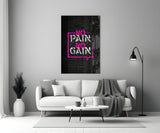 No Pain No Gain Glass Wall Art.