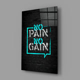 No Pain No Gain Glass Wall Art.