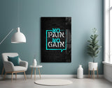 No Pain No Gain Glass Wall Art.