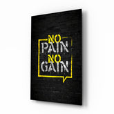 No Pain No Gain Glass Wall Art.
