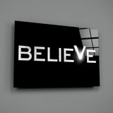 Believe Glass Wall Art.
