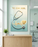 Sit Stay Heal Veterinary Stethoscope Glass Wall Art