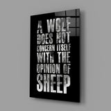 Wolf Opinion of Sheep Quote Glass Wall Art