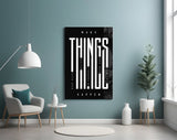 Make Things Happen Bold Typography Glass Wall Art