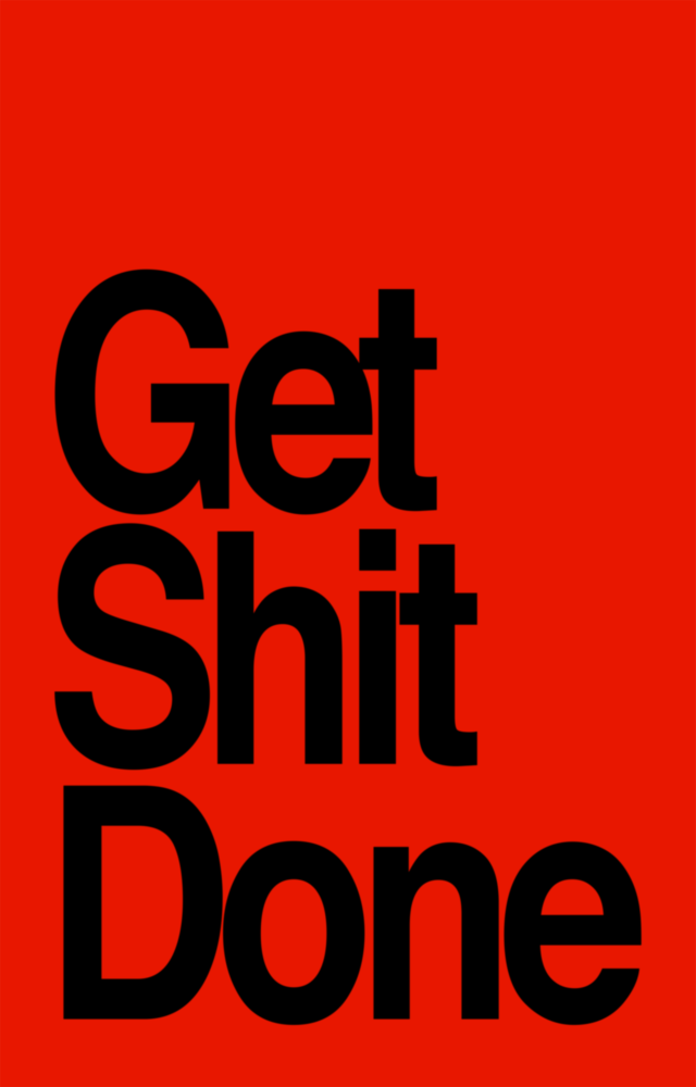 Get Shit Done Glass Wall Art  || Designer Collection