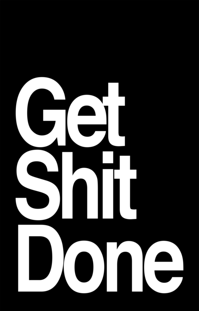 Get Shit Done Glass Wall Art  || Designer Collection