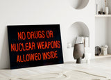 “No drugs” Glass Wall Art.
