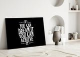 If You Can Dream Glass Wall Art.